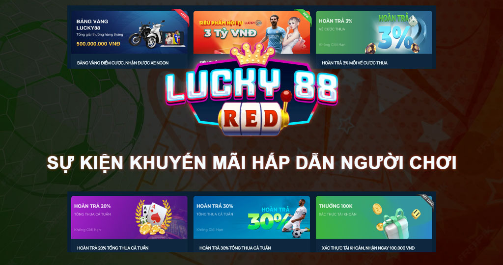 Tận hưởng nhiều khuyến mãi hấp dẫn tại cổng game Lucky88